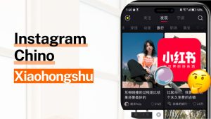 Guía del Instagram Chino: Xiaohongshu